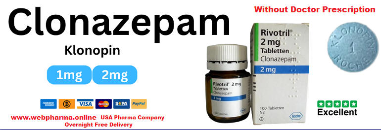 Buy Clonazepam 2mg Online Without Doctor Prescription In The USA