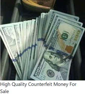 Best Counterfeit Money for Sale