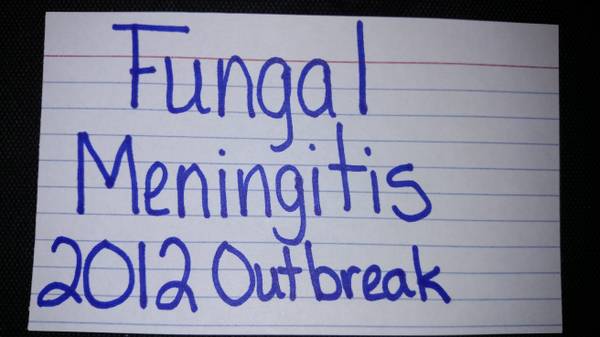 2012 Fungal meningitis outbreak victims