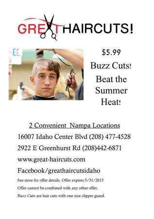 5.99 Buzzcuts Only at Great Haircuts (Nampa, Idaho)