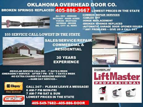 9608GARAGE DOORS FIXED DAILYSPEND AS LOW AS 55 TO FIX YOUR GARAGE DOOR (ALL OKC EDMND YKN NORM MOORE MWC ETC)