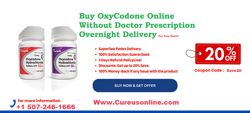 Buy Oxycodone 30mg Oxycontin 80mg Online Without Doctor Prescription