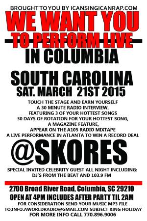 ALL NEW RADIO STATION WANTS YOU TO PERFORM LIVE SKORES SATURDAY 221 (columbia sc)
