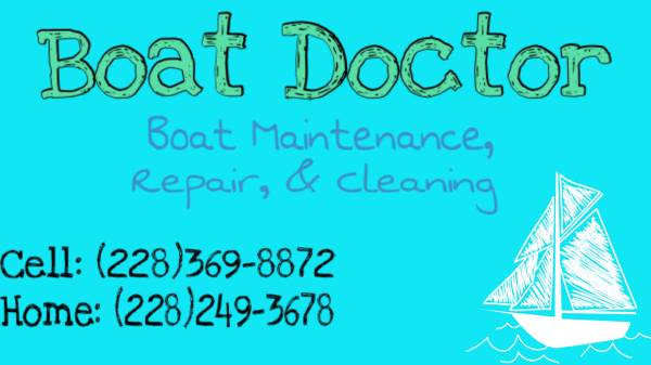 Boat Doctor(cleaning, repair, restorations) (Harrison Jackson Hancock county)