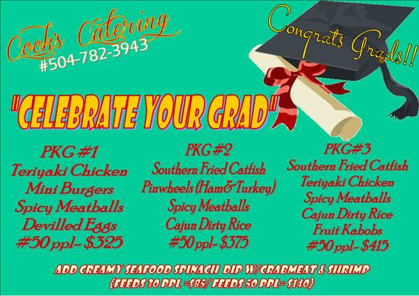 Celebrate Your Grad Professional Catering (New Orleans)