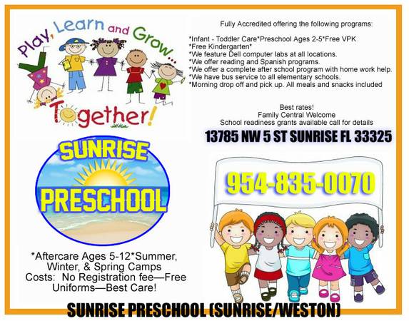 Completely renovated and open for enrollment SUNRISE PRESCHOOL (Weston)