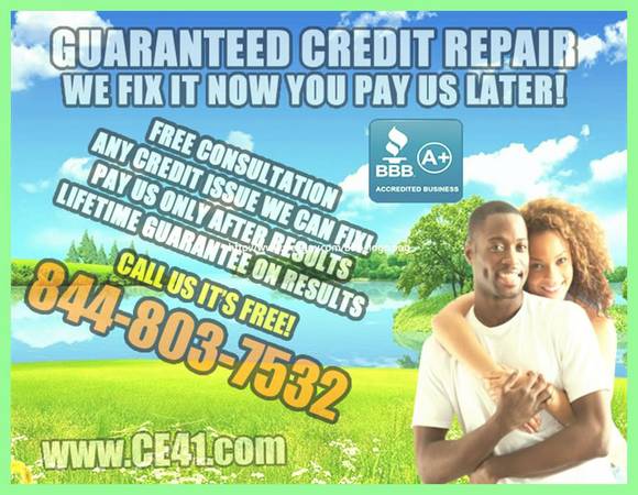Credit Repair Lightning Fast Completion time Credit Repair Now Pay upo (Credit Repair)