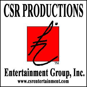 CSR PRODUCTIONS Entertainment Group