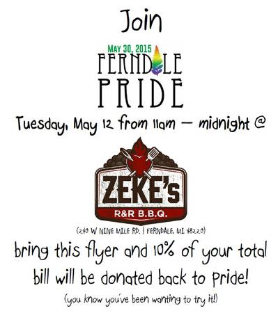 Ferndale Pride Zekes BBQ Fundraiser (240 W. Nine Mile Rd., Ferndale MI)