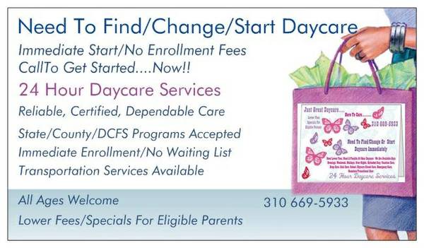 Immediate Daycare Services128522128521978665039 (24 HOUR DAYCARE SERVICES)