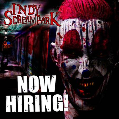 Indy Scream Park wants YOU (5211 S. New Columbus Rd. Anderson, IN)