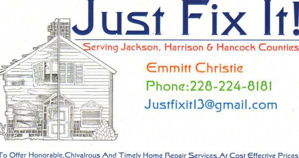 JUST FIX IT (BayStLouis,Waveland,Kiln,PassChristian,Saucier)