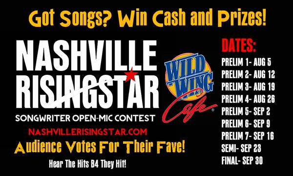 Last Open Mic Prelim Round of Nashville Rising Star TONIGHT (Wild Wing Cafe)