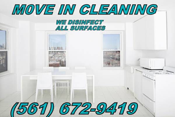 Moving In to a New residence (House  Apt.) Let us clean amp Disinfect (Broward and Palm Beach)