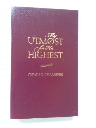 My Utmost for His Highest (Imitation Leather Cover)
