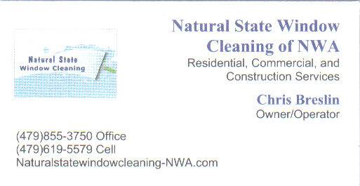 Natural State Window Cleaning of NWA is now scheduling SPRING Services (All of NWA)