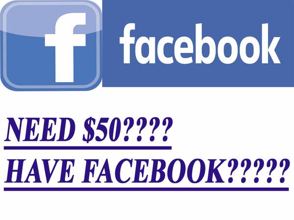 Need Fifty Dollar Use Facebook