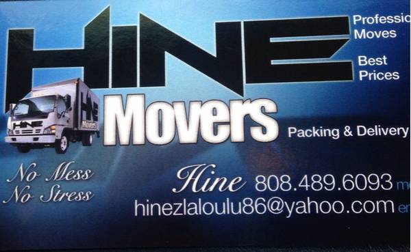 Need Movers Call Hinez 4896093