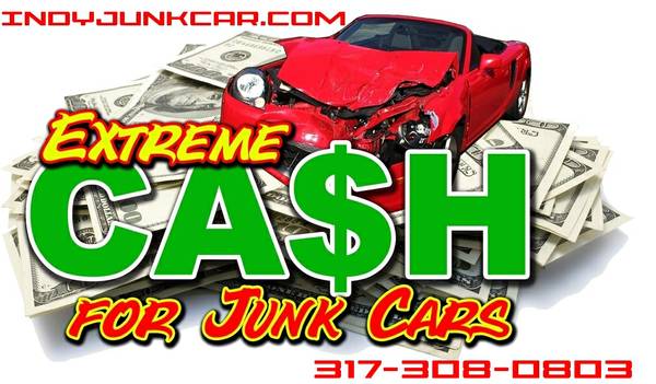 NO TITLE NEEDED. INDYJUNKCAR.COM  FAST CASH FOR JUNK CARS, TRUCKS (INDY AREA CODE