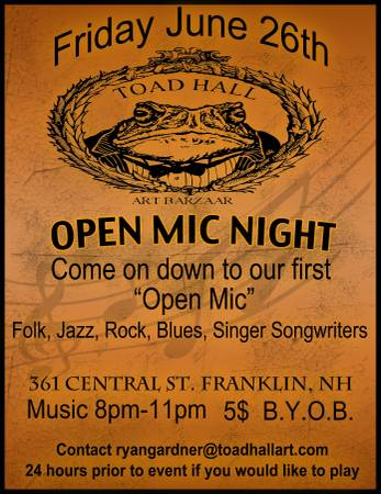 OPEN MIC NIGHT  TOAD HALL (Franklin NH)