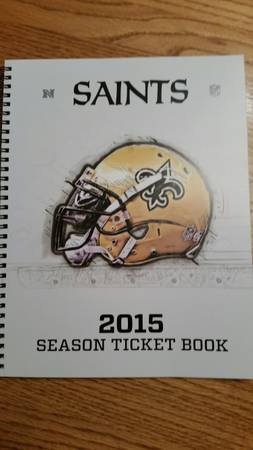 Pair of Saints 2015 season tics 45 yd
