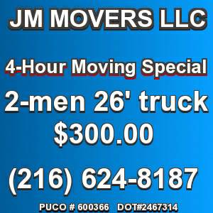 PUCO 00600366 JM MOVERS LLC 300.00 4 HOUR MOVING SPECIAL (North East Ohio)