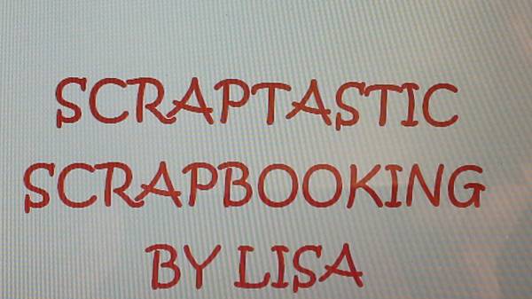 ScraptasticScrapbookingbyLisa (North Fargo)