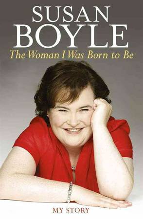 Susan Boyle The Woman I Was Born To Be