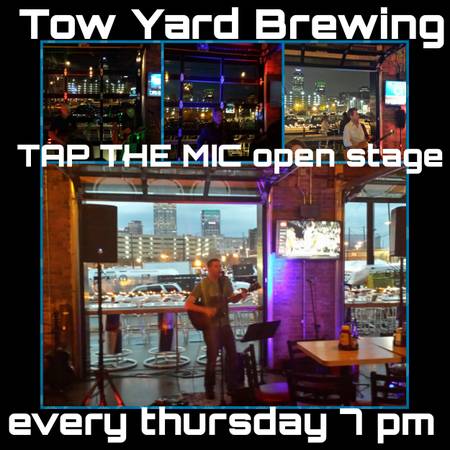 Tow Yard Brewing Open Stage Thursday (501 S. Madison)