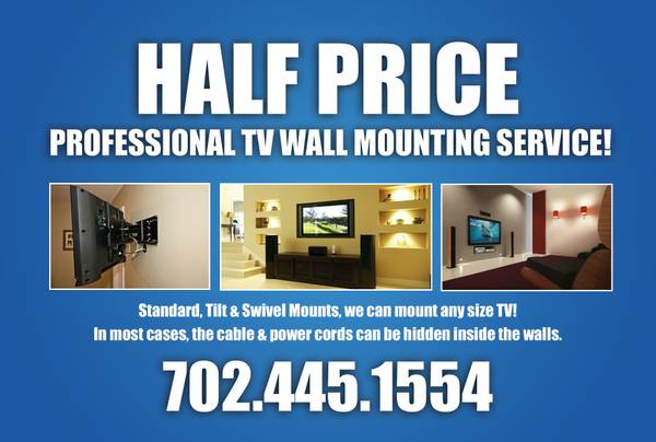 TV Wall Mount HALF PRICE Professional Install (Las Vegas  Surrounding Areas)