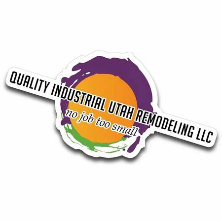 We are the pros Quality Industrial utah remodeling LLC licbondedinsu (salt lake city)