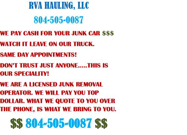WE WANT TO PAY FOR YOUR JUNK CAR (WE COME TO YOU)